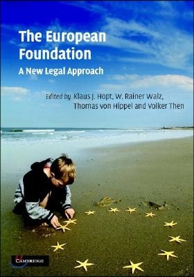 The European Foundation: A New Legal Approach