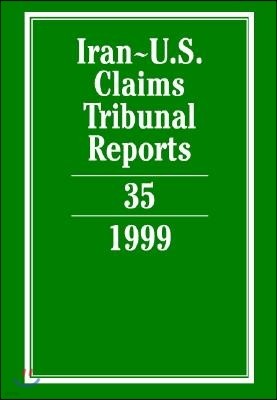 Iran-U.S. Claims Tribunal Reports: Volume 35