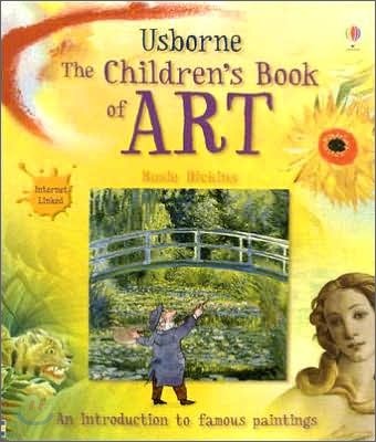 Usborne The Children's Book of Art : Internet Linked