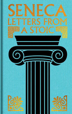 Seneca: Letters from a Stoic