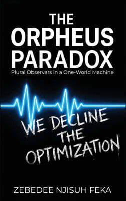 Good Reach Publishing The Orpheus Paradox