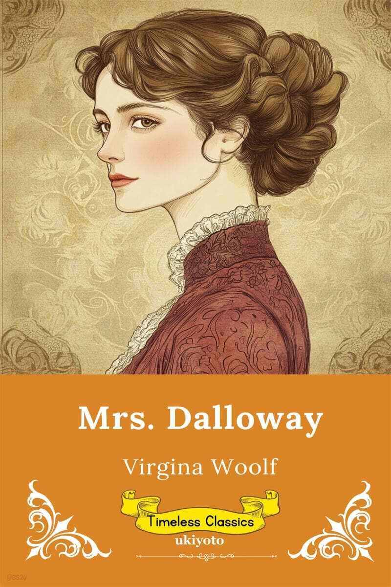 Mrs. Dalloway | Timeless Classics
