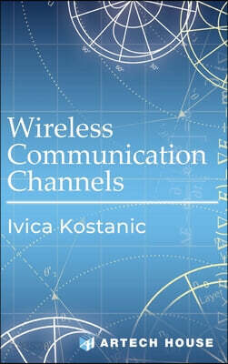 Wireless Communication Channels