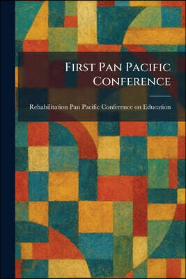 First Pan Pacific Conference