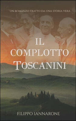 Il complotto Toscanini