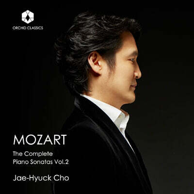 조재혁 - 모차르트: 피아노 소나타 전곡 2집 (Mozart: The Complete Piano Sonatas Vol. 2)