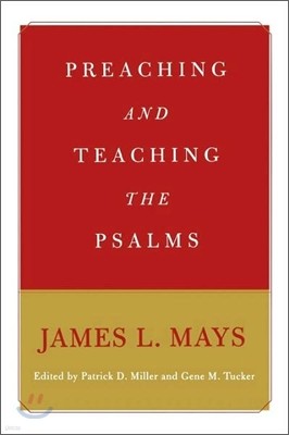 Preaching and Teaching the Psalms