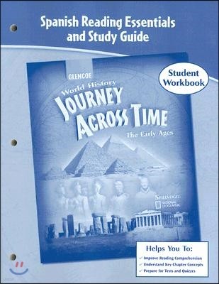 World History: Journey Across Time, The Early Ages: Spanish Reading Essential And Study Guide