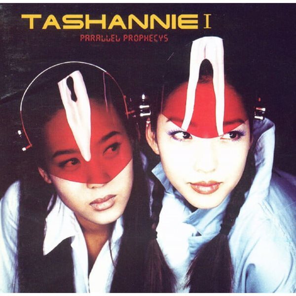 타샤니 (Tashannie) - Parellel Prophecys
