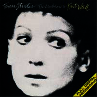 [LP 미국 초판] 숨겨진 바일의 작품 Unknown Kurt Weill - Teresa Stratas
