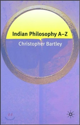 Indian Philosophy A-Z