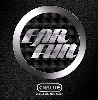 [߰]  (Cnblue) / Ear Fun (3rd Mini Album)