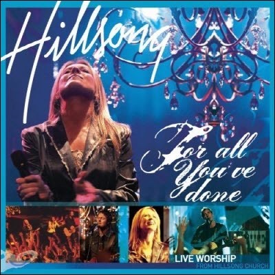 [߰] V.A. / Hillsong 2004 : For All You've Done (11tracks)