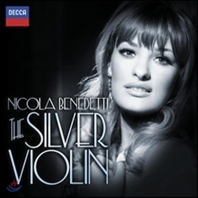 [߰] Nicola Benedetti / Nicola Benedetti - The Silver Violin (dd41022)