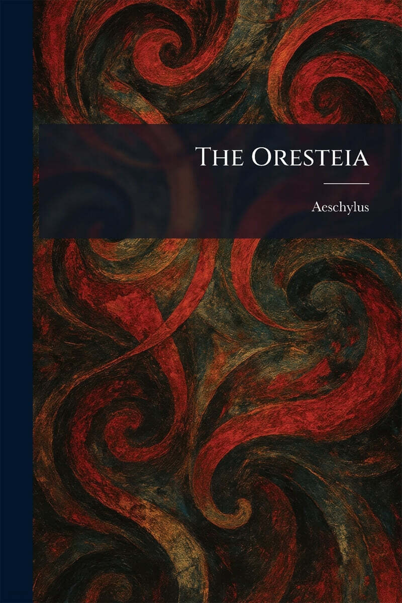 The Oresteia