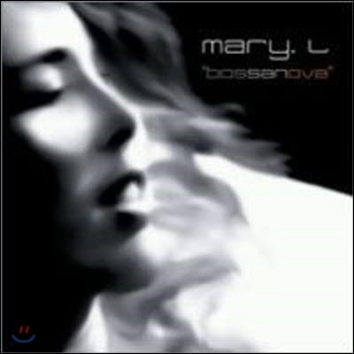 [߰] Mary.L / Bossanova