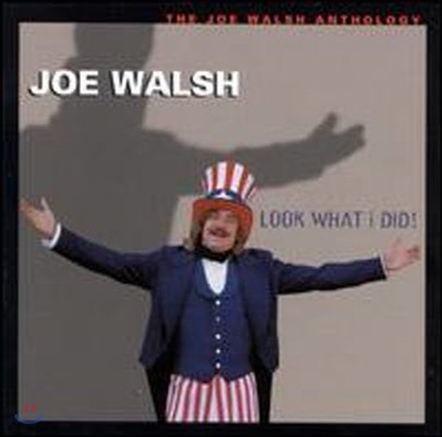 [߰] Joe Walsh / Look What I Did!: The Joe Walsh Anthology (/2CD)