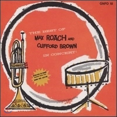 [중고] Max Roach & Clifford Brown / Best Of Max Roach & Clifford Brown In Concert (수입)