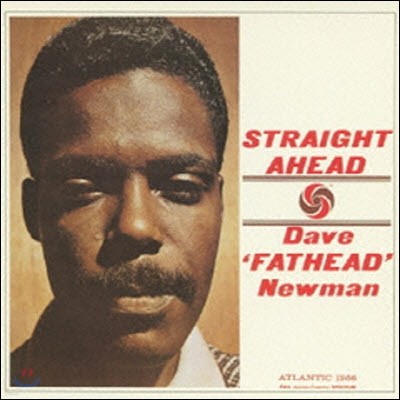 David Fathead Newman / Straight Ahead (/̰)