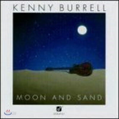 [중고] Kenny Burrell / Moon And Sand (수입)