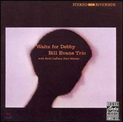 [߰] Bill Evans Trio / Waltz For Debby (̰)