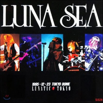 [߰] Luna Sea / Lunatic Tokyo  ()