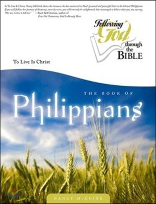 Philippians: To Live Is Christ