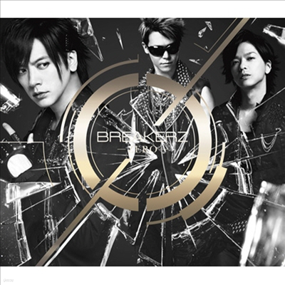 Breakerz (극Ŀ) - O-Zero- (CD+DVD) (ȸ B)