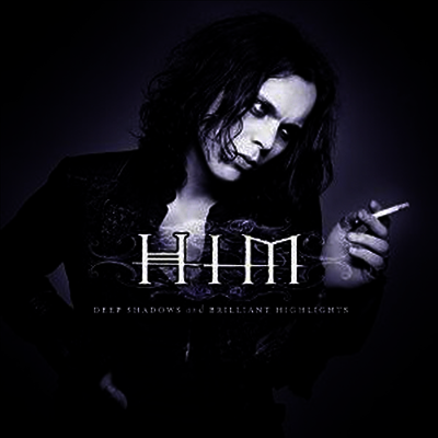 H.I.M.,His Infernal Majesty — Deep Shadow & Brilliant Highlights 앨범 커버