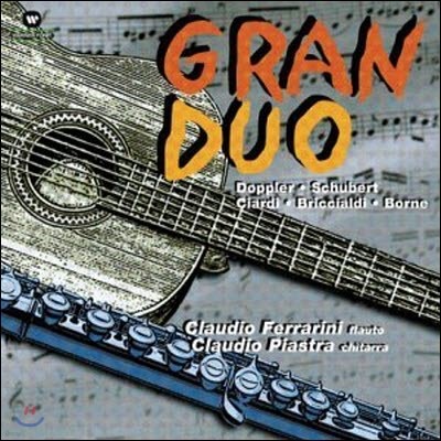 [߰] Claudio Ferrarini, Claudio Piastra / Gran Duo - Flute And Guitar (/0927433512)