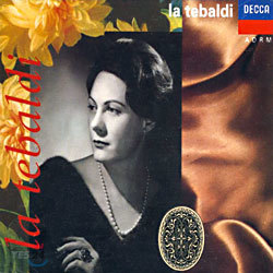 Renata Tebaldi - La Tebaldi