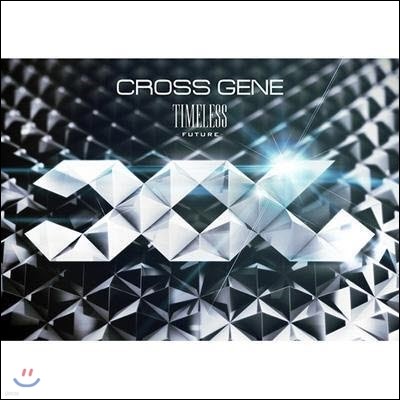 ũν  (Cross Gene) / Timeless -Future- (CD+DVD) (ȸ//̰)
