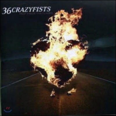 36 Crazyfists / Rest Inside The Flames (/̰)