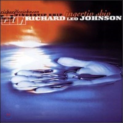 Richard Leo Johnson / Fingertip Ship (/̰)