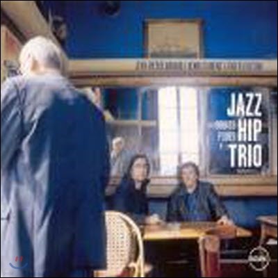 Jazz Hip Trio / Douces Pluies (/̰)