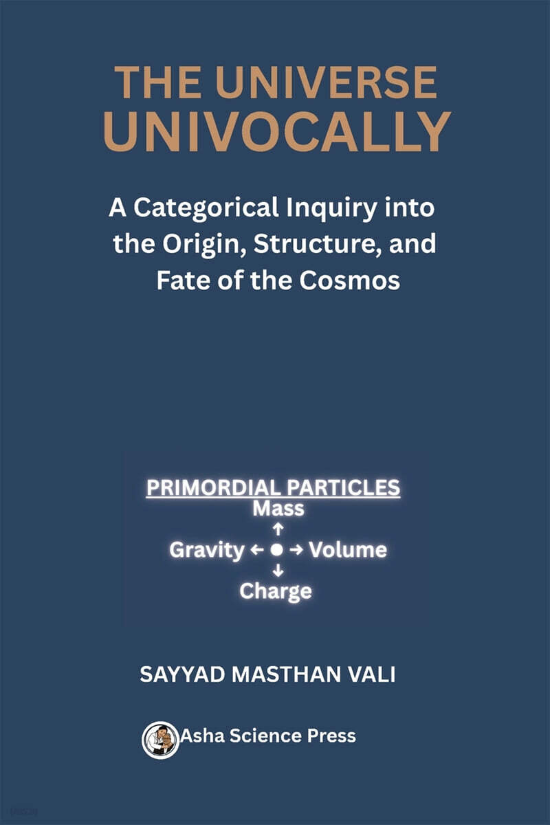THE UNIVERSE UNIVOCALLY