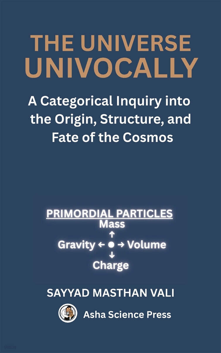 THE UNIVERSE UNIVOCALLY
