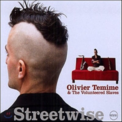 Olivier Temime & The Volunteered Slaves / Streetwise (Digipack//̰)