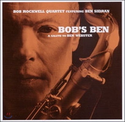 Bob Rockwell Quartet / Bob's Ben (Digipack//̰)