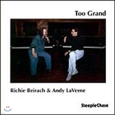 Richie Beirach, Andy Laverne / Too Grand (/̰)