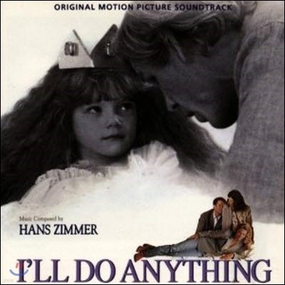 [߰] O.S.T. (Hans Zimmer) / I'll Do Anything ()
