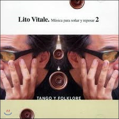 Lito Vitale / Musica Para Sonar Y Reposar 2 (/̰)