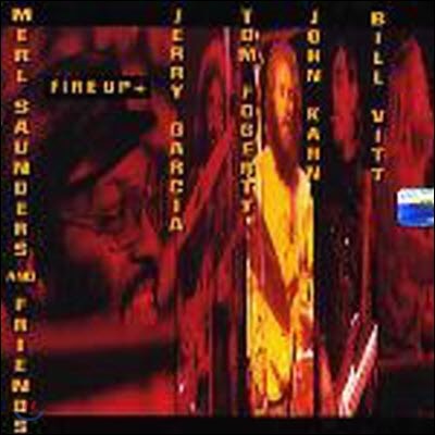 Merl Saunders And Friends / Fire Up+ (/̰)