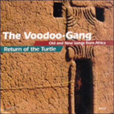 Voodoo Gang / Return Of The Turtle (/̰)