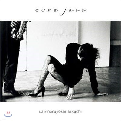 [߰] UA × Naruyoshi Kikuchi (UA×) / cure jazz (/vicl61957)