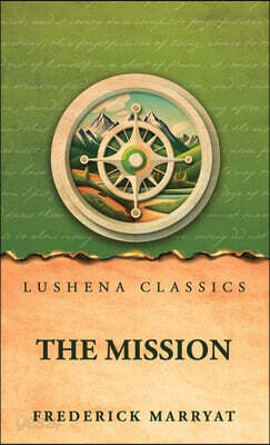 The Mission