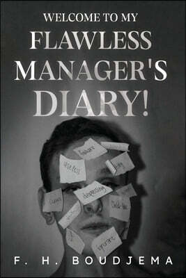 Welcome to My Flawless Manager's Diary!