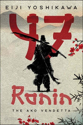 47 Ronin