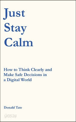 Just Stay Calm
