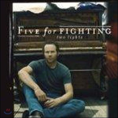 [߰] Five For Fighting / Two Lights  ()